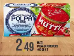 Euroesse Mutti polpa di pomodoro offerta