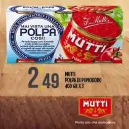Euroesse Mutti polpa di pomodoro offerta
