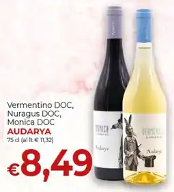 Maxi Nonna Isa Vermentino DOC, Nuragus DOC, Monica DOC Audarya offerta