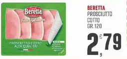 Maxipiù Beretta prosciutto cotto offerta