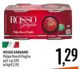 Emisfero Rosso Gargano Polpa fine di Puglia offerta