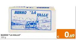 C+C Cash and Carry Burro "La Valle" offerta