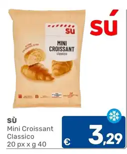 C+C Cash and Carry Sù Mini Croissant Classico offerta