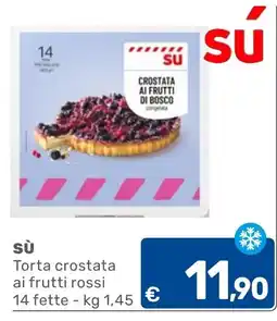C+C Cash and Carry Sù torta crostata ai frutti rossi offerta