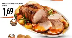 Emisfero Arrosto di pollo/tacchino offerta