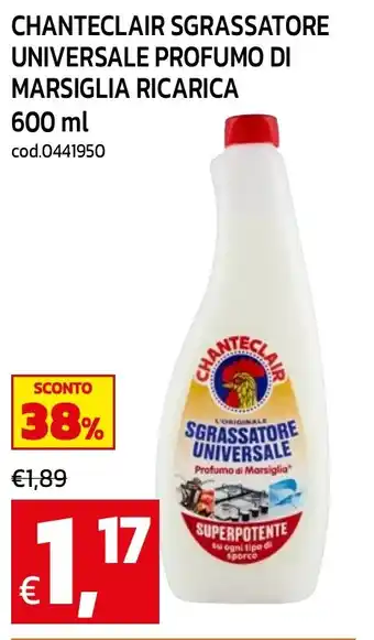 Chanteclair sgrassatore universale profumo di Marsiglia