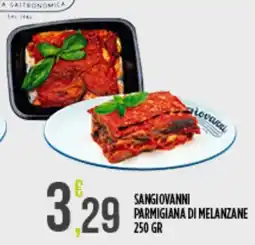 Euroesse Sangiovanni Parmigiana di Melanzane offerta