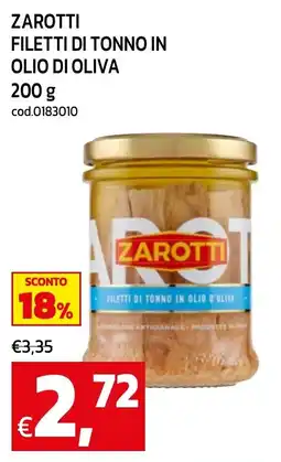 C+C maxigross Zarotti filetti di tonno in olio d'oliva offerta