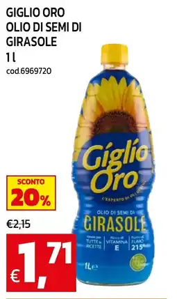 C+C maxigross Giglio Oro olio di semi di girasole offerta