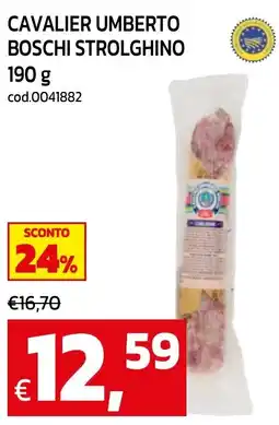 C+C maxigross Cavalier Umberto Boschi Strolghino offerta