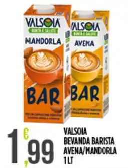 Euroesse Valsoia bevanda barista avena/mandorla offerta