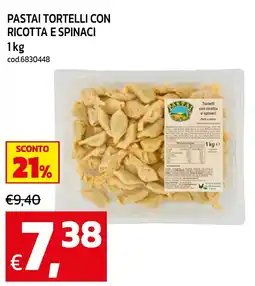 C+C maxigross PastaI tortelli con ricotta e spinaci offerta