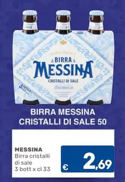 C+C Cash and Carry Birra Messina cristalli di sale offerta