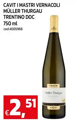 C+C maxigross Cavit I Mastri Vernacoli Müller Thurgau offerta