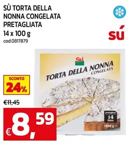 C+C maxigross Sù torta della nonna congelata offerta