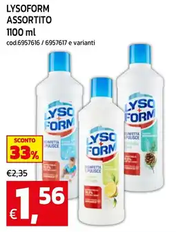 C+C maxigross Lysoform assortito offerta