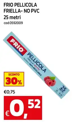 C+C maxigross Frio pellicola friella- no pvc offerta