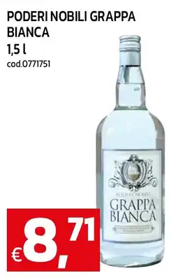 C+C maxigross Poderi Nobili Grappa Bianca offerta