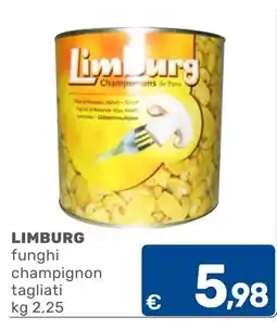 C+C Cash and Carry Limburg funghi champignon tagliati offerta
