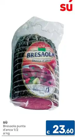 C+C Cash and Carry Bresaola punta d'anca offerta