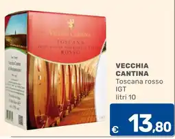 C+C Cash and Carry Vecchia Cantina Toscana rosso IGT offerta