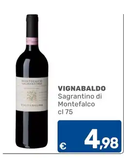 C+C Cash and Carry Sagrantino di Montefalco Vignabaldo offerta