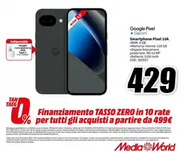 MediaWorld Google Pixel Gemini Smartphone Pixel 10A offerta