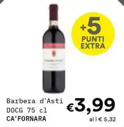 Borello Supermercati Barbera d'Asti DOCG CA' FORNARA offerta