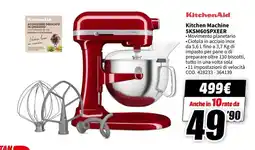 MediaWorld KitchenAid Kitchen Machine 5KSM60SPXEE offerta