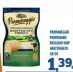 Orizzonte Supermercati Parmareggio Parmigiano Reggiano DOP Grattugiato offerta