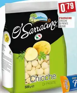 Marketpiù O'Sarracino Chicche di patate offerta