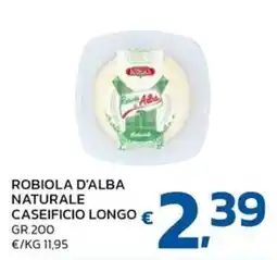 Ok Market Robiola d'Alba Naturale offerta