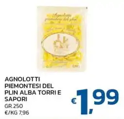 Ok Market Agnolotti Piemontesi del Plin Alba Torri e Sapori offerta