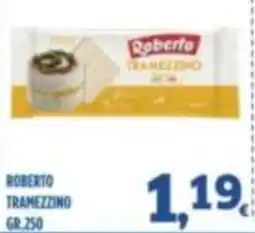 Orizzonte Supermercati Roberto Tramezzino offerta