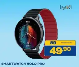 Euronics Bruno Imki Smartwatch Holo Pro offerta