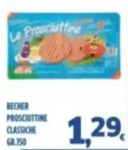 Orizzonte Supermercati Becher Prosciuttine Classiche offerta