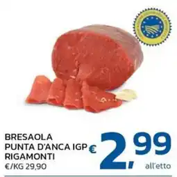 Ok Market Bresaola punta d'anca IGP Rigamonti offerta