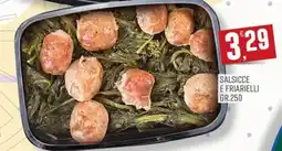 Marketpiù Salsicce e friarielli offerta