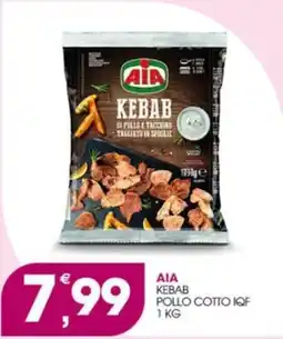 Rosa Cash AIA Kebab pollo cotto IQF offerta