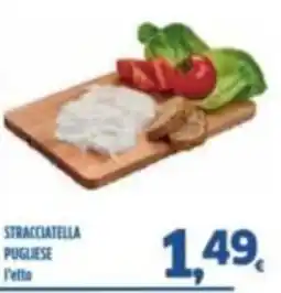 Orizzonte Supermercati Stracciatella pugliese offerta