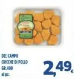 Orizzonte Supermercati Cricche di pollo Del Campo offerta