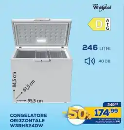 Euronics Bruno Congelatore orizzontale Whirlpool offerta