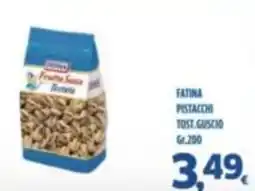 Orizzonte Supermercati Fatina pistacchi tost.guscio offerta