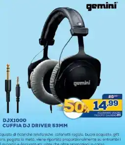 Euronics Bruno Cuffia DJ Driver 53mm Gemini offerta
