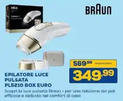 Euronics Bruno Epilatore luce pulsata Braun PL5210 Box Euro offerta