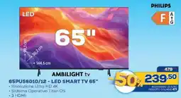 Euronics Bruno Philips LED SMART TV 65" offerta