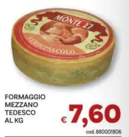 Vivo Supermercati Formaggio Mezzano Tedesco Monte 27 offerta