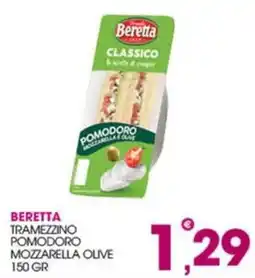 Rosa Cash Beretta tramezzino pomodoro mozzarella olive offerta