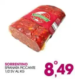 Rosa Cash Sorrentino spianata piccante offerta