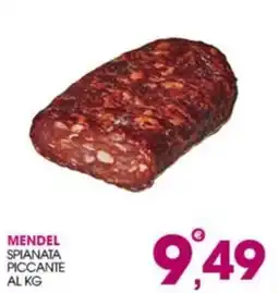 Rosa Cash Mendel spianata piccante offerta